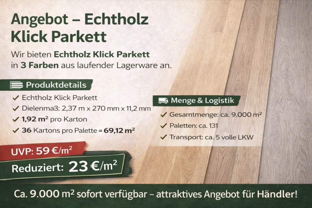 Echtholz Klickparkett Angebot – Lagerware für Händler, 23 € pro m²